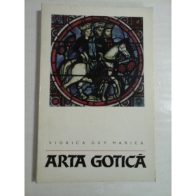 ARTA GOTICA - VIORICA GUY MARICA
